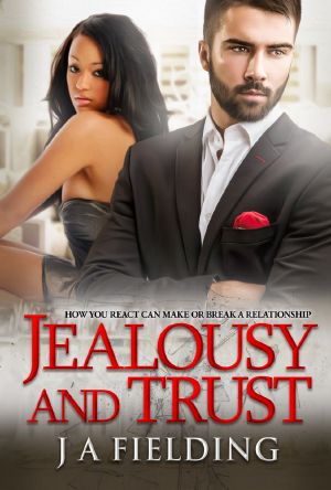 [Big And Beautiful 02] • A Billionaire BWWM Romance 2 · Jealousy and Trust